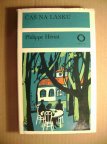 Philippe Hériat: ČAS NA LÁSKU (společenský román, vyd. 1979) (A)
