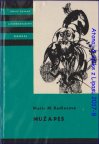 KOD - 96.Muž a pes - Maria M.Kadlecová 1967/1vyd.LUXUS