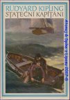 Stateční kapitáni - Rudyard Kipling Z.Burian 1970/1vyd.v LN upravené.LUXUSNÍ