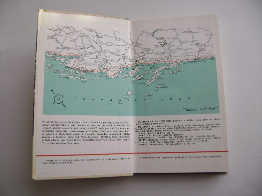 DALMÃCIE turistickÃ½ prÅ¯vodce JugoslÃ¡vie (1965, mapky, informace, fotografie)