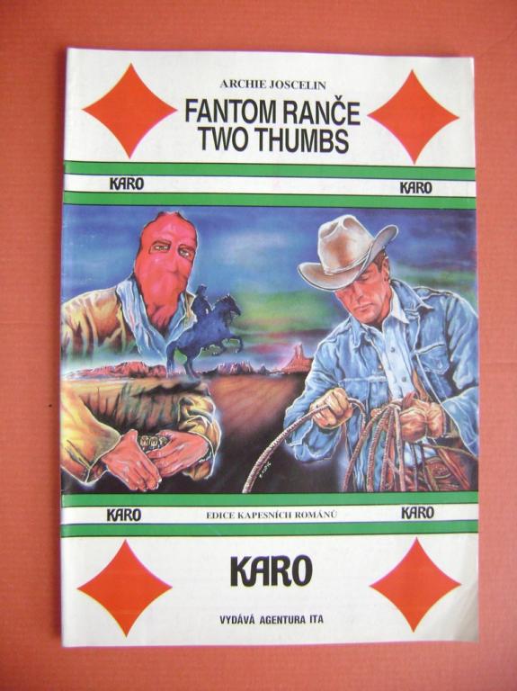 Archie Joscelin: FANTOM RANÄE TWO THUMBS - edice KARO (kapesnÃ­ romÃ¡ny) 1990