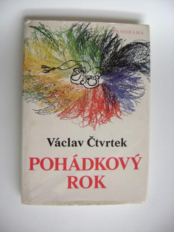 VÃ¡clav Ätvrtek: POHÃDKOVÃ ROK (1985, il. ZdenÄk Miler, Radek PilaÅ, ZdenÄk Smetana)