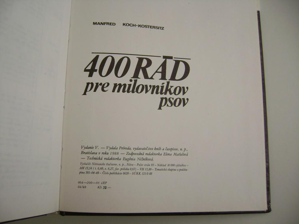 M. Koch-Kostersitz: 400 RÃD PRE MILOVNÃKOV PSOV (vyd. 1988, slovensky)
