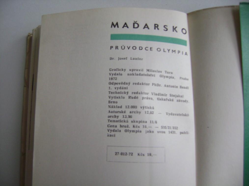 Josef Laufer: MAÄARSKO - prÅ¯vodce (vyd. Olympia 1972)