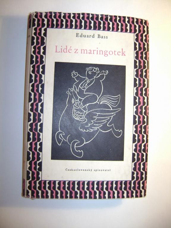 Eduard Bass: LIDÃ Z MARINGOTEK (PÅÃ­bÄhy jednÃ© noci, vyd. 1958)