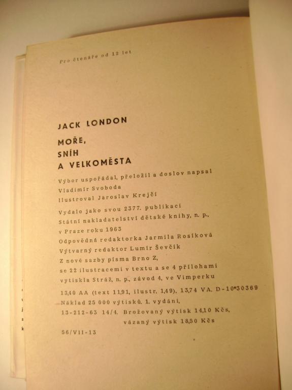 Jack London: MOÅE, SNÃH A VELKOMÄSTA (SNDK 1963, povÃ­dky, il. Jaroslav KrejÄÃ­)