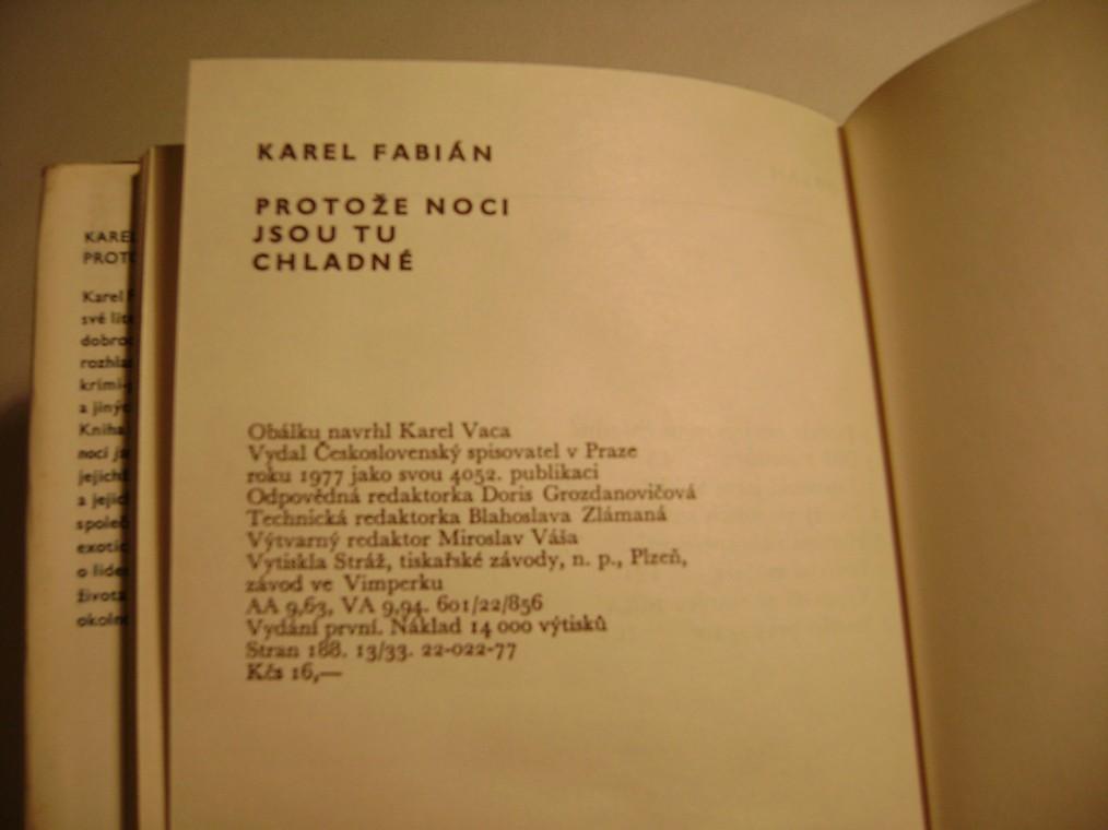 Karel FabiÃ¡n: PROTOÅ½E NOCI JSOU TU CHLADNÃ (vyd. 1977, povÃ­dky)