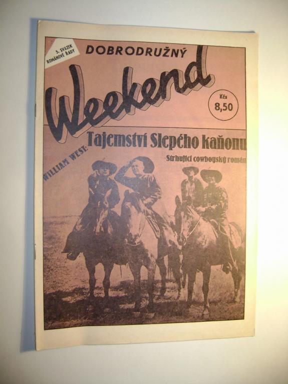 William West: TAJEMSTVÃ SLEPÃHO KAÅONU - edice DobrodruÅ¾nÃ½ Weekend 1992 / sv. 5