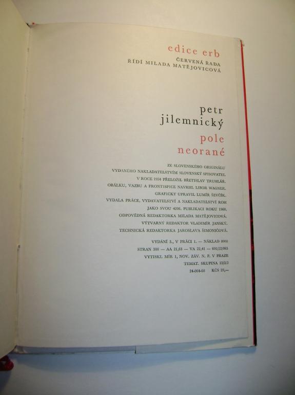 Petr JilemnickÃ½: POLE NEORANÃ (vyd. 1968, romÃ¡n Slovensko 30. lÃ©ta min. stol.)