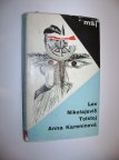 Lev Nikolajevič Tolstoj: ANNA KARENINOVÁ (vyd. 1964, il. Josef Liesler) (A)