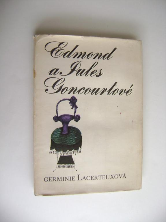 Edmond a Jules GoncourtovÃ©: GERMINIE LACERTEUXOVÃ (vyd. 1976, il. Karel Teissig)