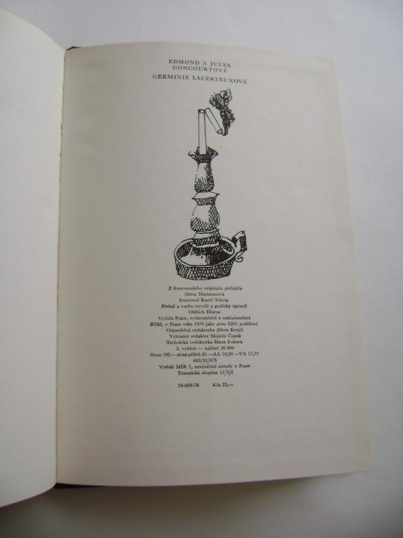 Edmond a Jules GoncourtovÃ©: GERMINIE LACERTEUXOVÃ (vyd. 1976, il. Karel Teissig)