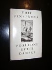 Thit Jensenová: POSLEDNÍ RYTÍŘ DÁNSKÝ - 1975, historická sága (A)