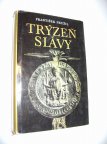 František Neužil - TRÝZEŇ SLÁVY (1972, česká historie) (A)