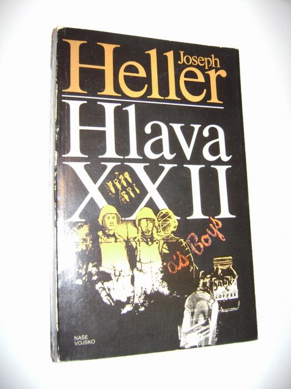 Joseph Heller: HLAVA XXII. (1985) (A)