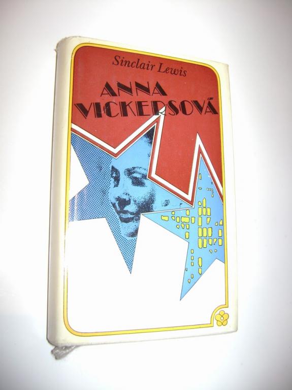 Sinclair Lewis: ANNA VICKERSOVÃ (1974, modernÃ­ americkÃ¡ Å¾ena) (A)
