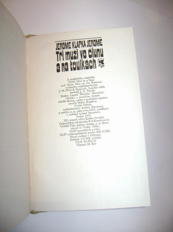 Jerome Klapka Jerome: TÅI MUÅ½I VE ÄLUNU A NA TOULKÃCH (1972) (A)