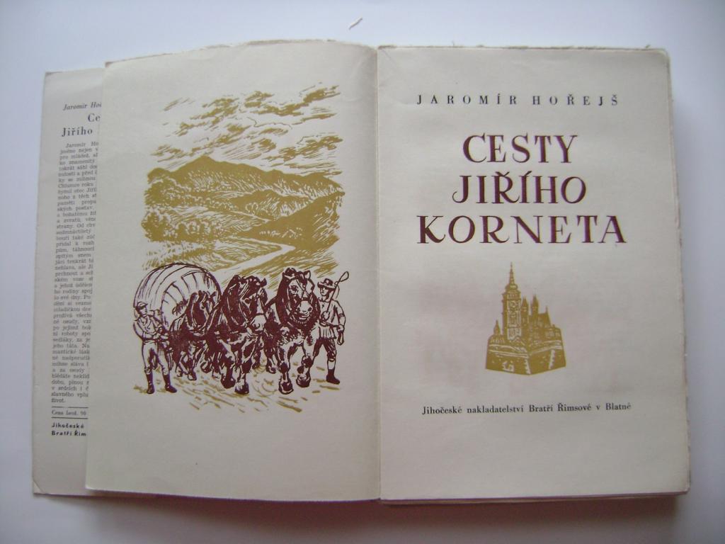 JaromÃ­r HoÅejÅ¡: CESTY JIÅÃHO KORNETA (1947) ( (A)