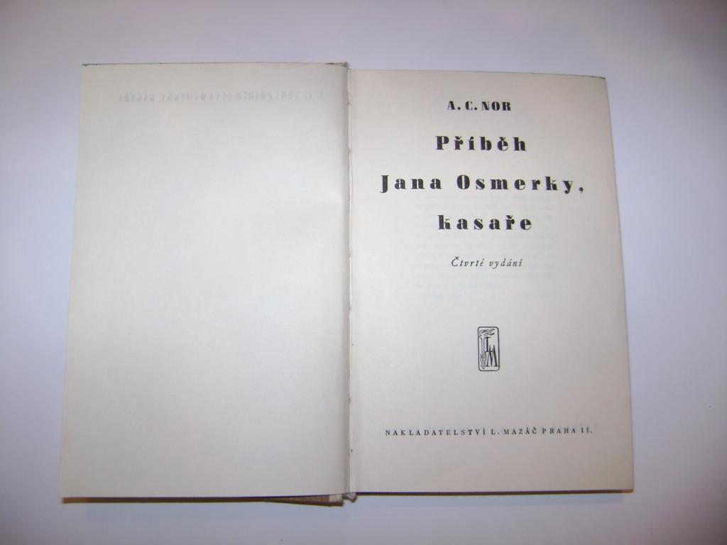 A. C. Nor: PÅÃBÄH JANA OSMERKY, KASAÅE (MazÃ¡Ä 1941) (A)