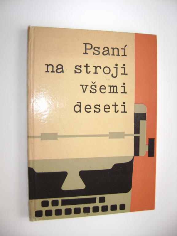 PSANÃ NA STROJI VÅ EMI DESETI (1964) (A)