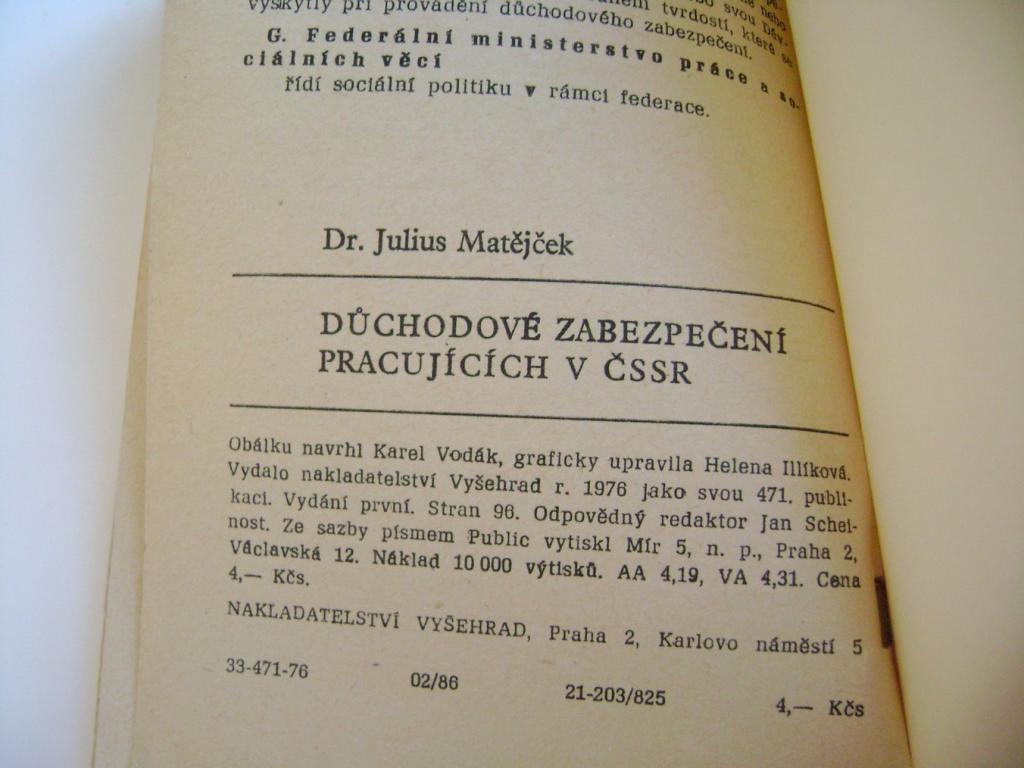 Julius MatÄjÄek: DÅ®CHODOVÃ ZABEZPEÄENÃ PRACUJÃCÃCH V ÄSSR (1976) (A)