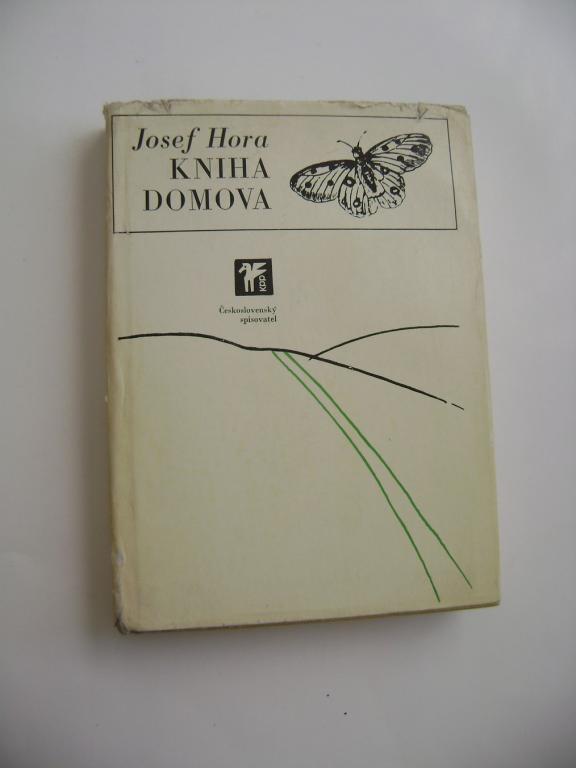 Josef Hora: KNIHA DOMOVA (1974) (A)