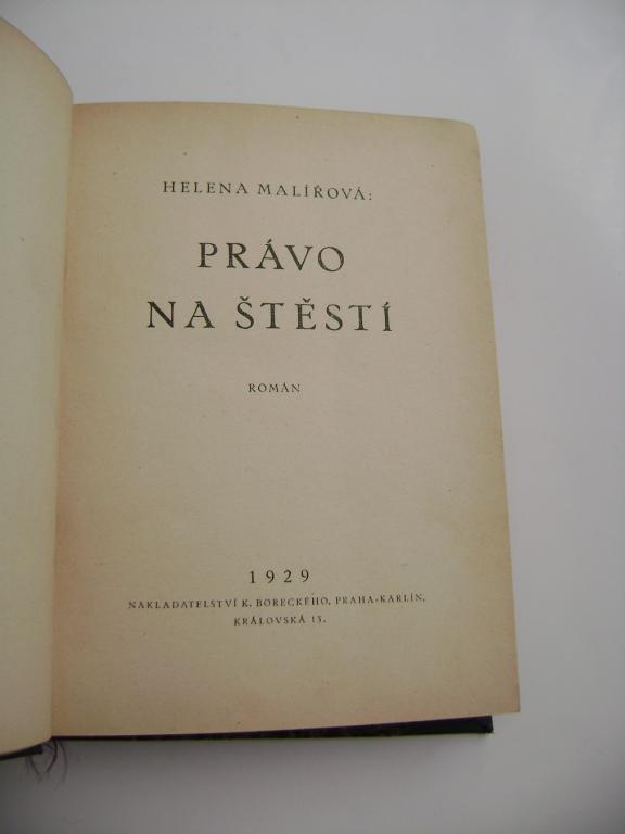 Helena MalÃ­ÅovÃ¡: PRÃVO NA Å TÄSTÃ (1929) (A)