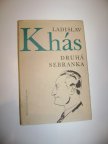 Ladislav Khás: DRUHÁ SEBRANKA (1970) (A)