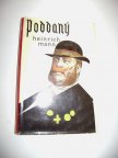 Heinrich Mann: PODDANÝ (1966) (A)