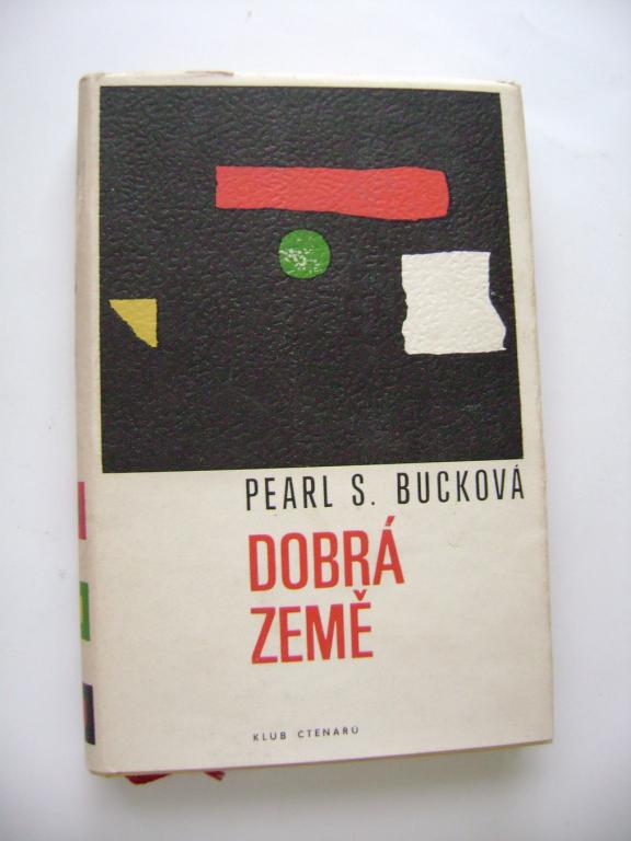 Pearl S. BuckovÃ¡: DOBRÃ ZEMÄ (1968) (A)