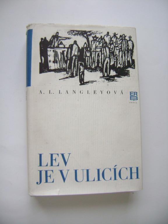 A. L. LangleyovÃ¡: LEV JE V ULICÃCH (1974) (A)