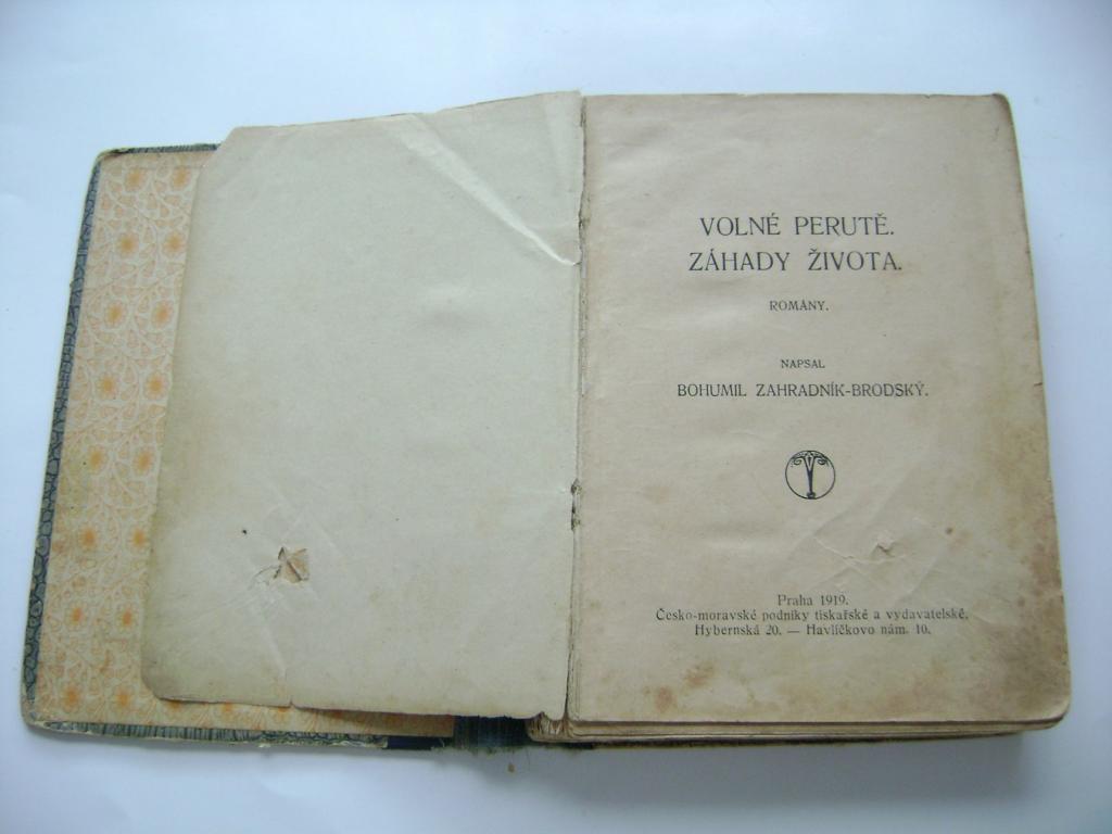 B. ZahradnÃ­k-BrodskÃ½: VolnÃ© perutÄ. ZÃ¡hady Å¾ivota (1919) (A)