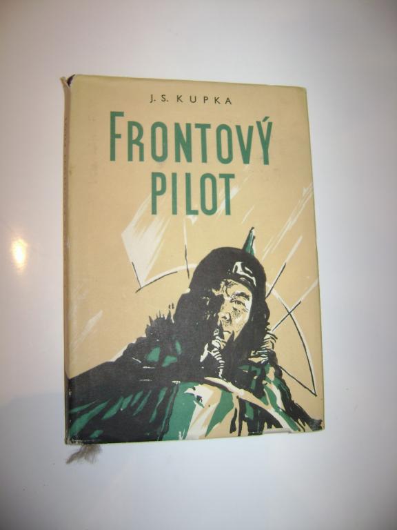 J. S. Kupka: Frontový pilot (1959) (A)