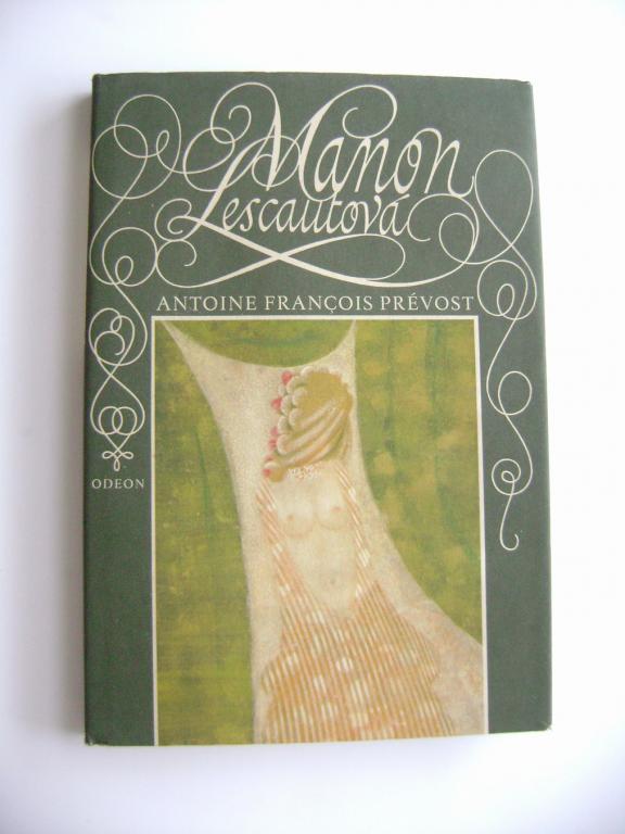 Antoine François Prévost: Manon Lescautová (1983) (A)