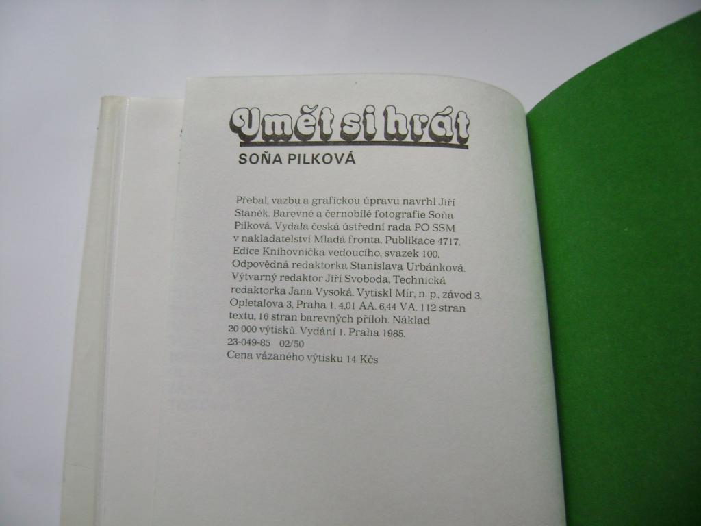 Soňa Pilková: Umět si hrát (1985) (A)