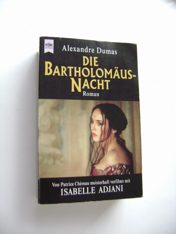 Alexandre Dumas: Die Bartholomäus-Nacht (1994) (A)