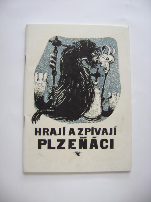 Z. Bláha: Hrají a zpívají Plzeňáci (zpěvník 1968) (A)