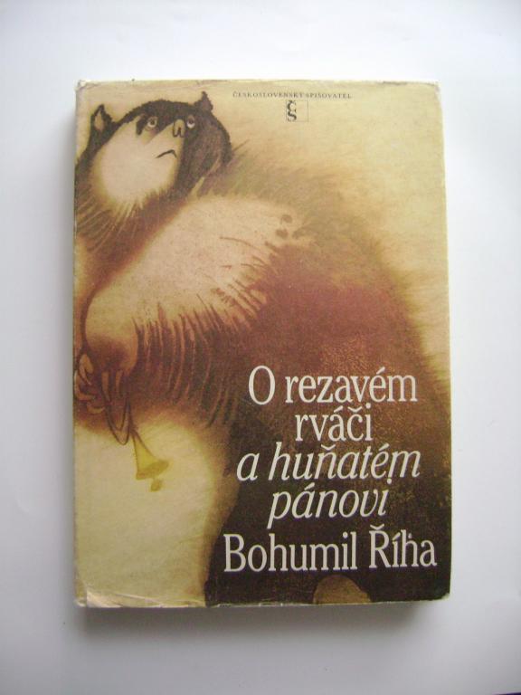 Bohumil Říha: O rezavém rváči a huňatém pánovi (1982) (A)