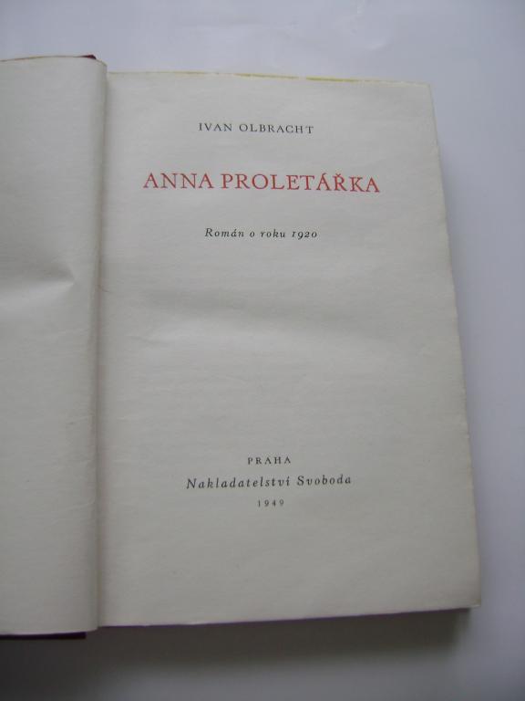 Ivan Olbracht: Anna Proletářka (1948) (A)