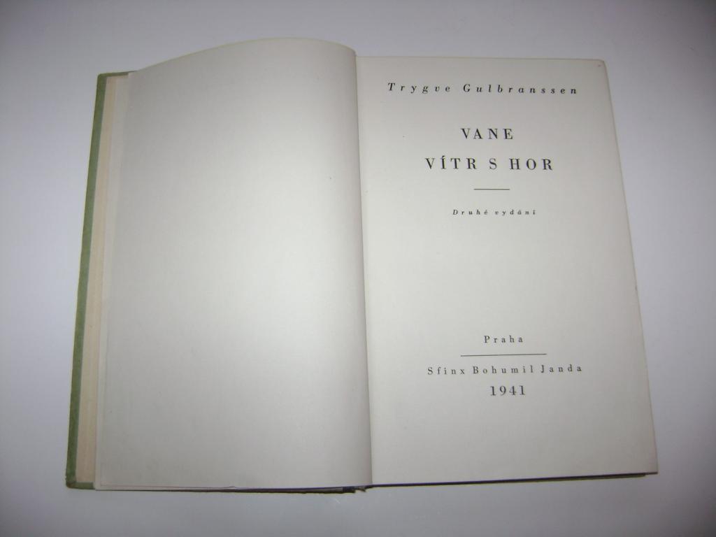 Trygve Gulbranssen: Vane vítr z hor (1941) (A)