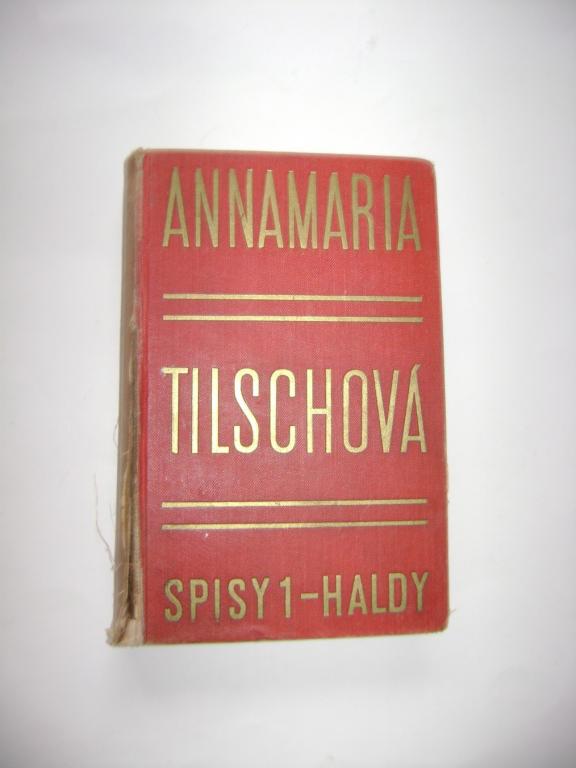 Anna Marie Tilschová - Haldy I + II (1927) (A)