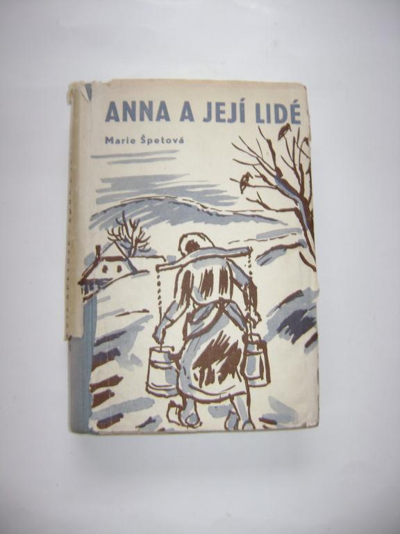 Marie Špetová: Anna a její lidé (1950) (A)