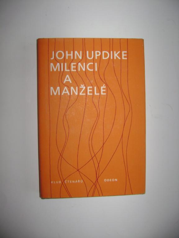 John Updike: Milenci a manželé (1984) (A)