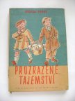 Nikolaj Nosov: Prozrazené tajemství (1951) (A)
