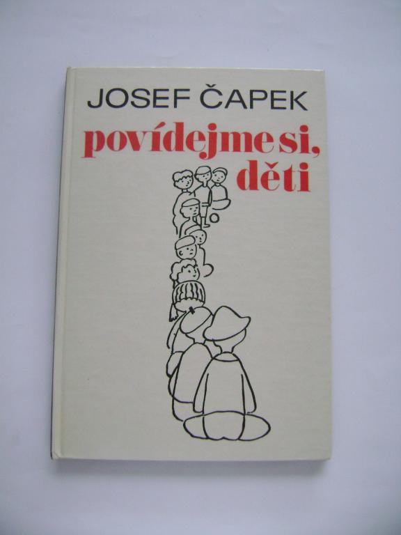 Josef Čapek: Povídejme si, děti (1986) (A)