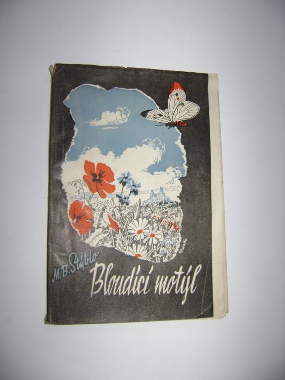 M. B. Stýblo: Bloudící motýl (podpis autora, 1941) (A)
