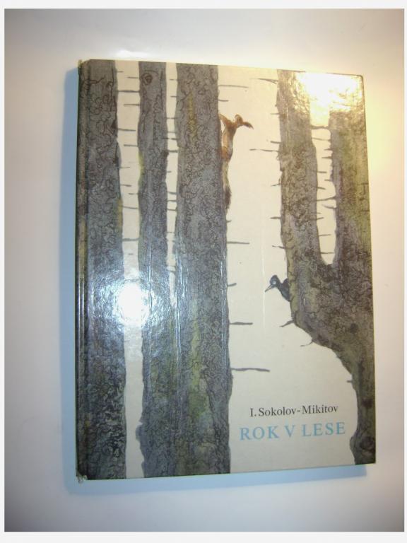 Sokolov - Mikitov: Rok v lese (1979) (A)