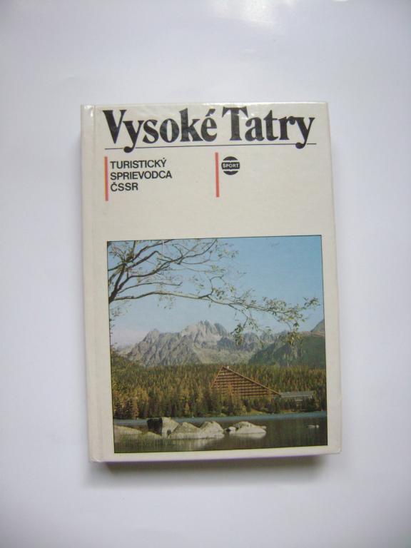 Július Andráši: Vysoké Tatry turistický sprievodca (1981) (A)