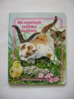 Má nejmilejší zvířátka na dvoře - leporelo (1996) (A)