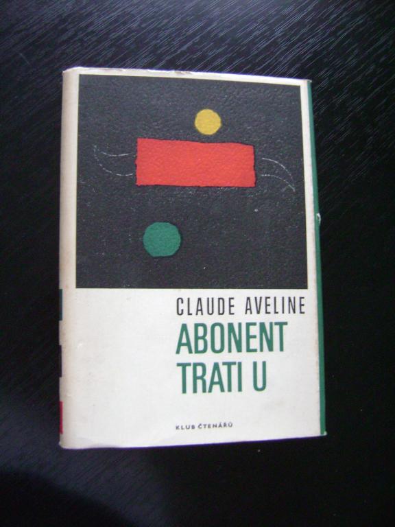Claude Aveline - Abonent trati U (1968) (A)